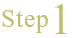 Step1