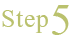 Step5